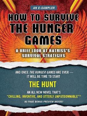 Book cover for How to Survive the Hunger Games