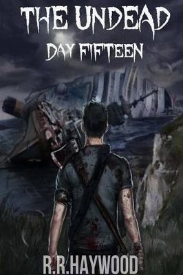 Book cover for The Undead Day Fifteen