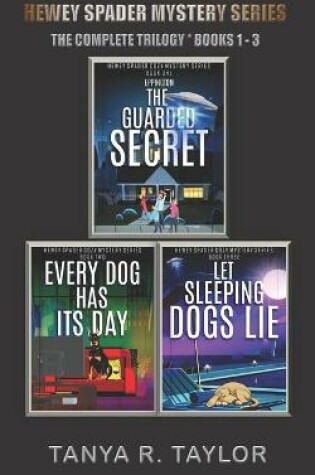 Cover of The Hewey Spader Mystery Series (The Complete Trilogy * Books 1 -3 )