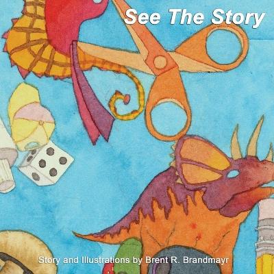 Book cover for See The Story