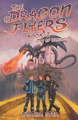 Book cover for The Dragon Flyers Book Two