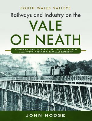Book cover for Railways and Industry on the Vale of Neath
