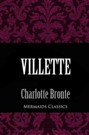 Cover of Villette (Mermaids Classics)