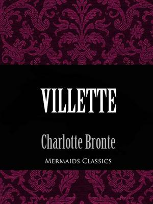 Book cover for Villette (Mermaids Classics)