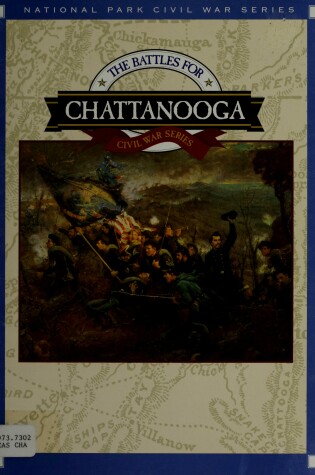 Cover of The Battles for Chattanooga