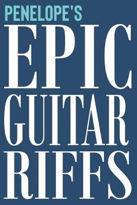 Cover of Penelope's Epic Guitar Riffs