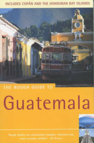 Cover of The Rough Guide to Guatemala (2nd Edition)