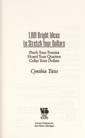 Book cover for 1, 001 Bright Ideas to Stretch Your Dollars