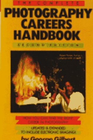 Cover of The Complete Photography Careers Handbook