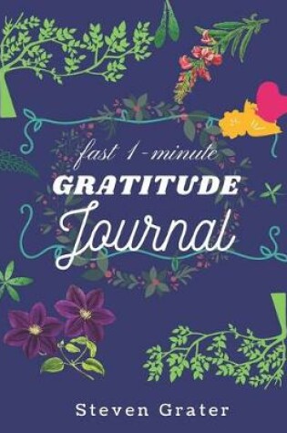 Cover of Fast 1-minute Gratitude Journal