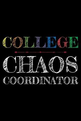 Book cover for College Chaos Coordinator