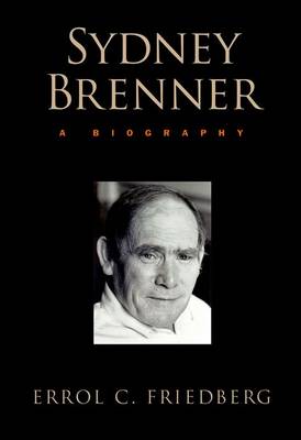 Book cover for Sydney Brenner: A Biography