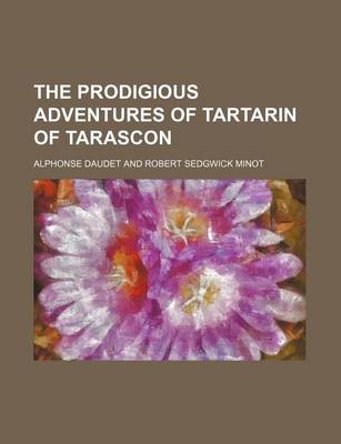 Book cover for The Prodigious Adventures of Tartarin of Tarascon