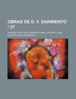 Book cover for Obras de D. F. Sarmiento (27)