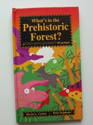 Book cover for What's in the Prehistoric Forest?
