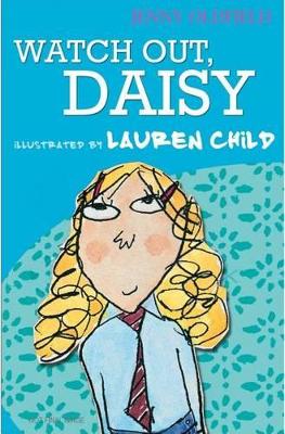 Book cover for Definitely Daisy: Watch Out, Daisy!