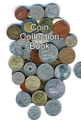 Book cover for Coin Collection Book