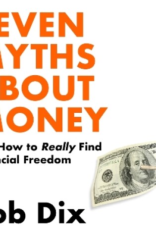 Cover of Seven Myths About Money