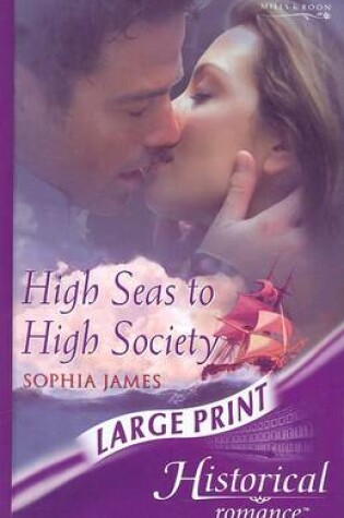 Cover of High Seas To High Society