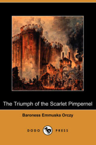 Cover of The Triumph of the Scarlet Pimpernel (Dodo Press)