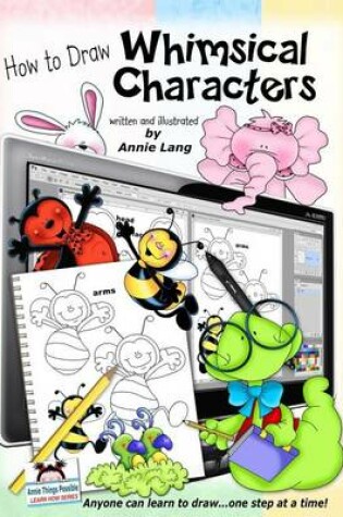 Cover of How to Draw Whimsical Characters