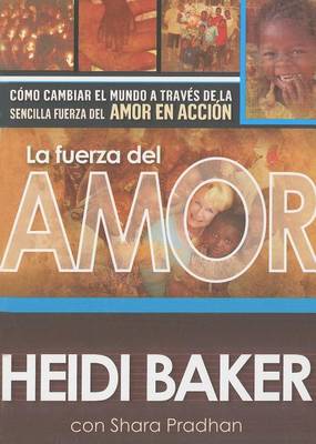 Book cover for La Fuerza del Amor