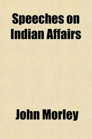 Cover of Speeches on Indian Affairs