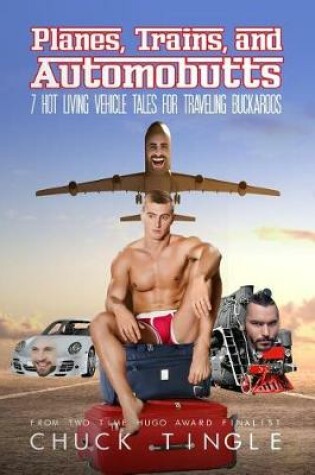 Cover of Planes, Trains, And Automobutts