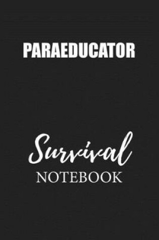 Cover of Paraeducator Survival Notebook