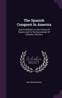 Book cover for The Spanish Conquest in America