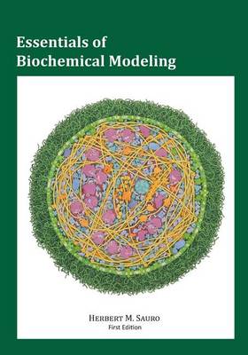 Book cover for Essentials of Biochemical Modeling