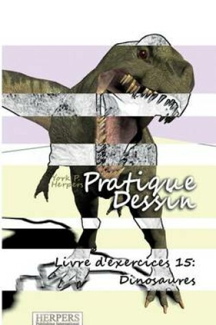 Cover of Pratique Dessin - Livre d'exercices 15