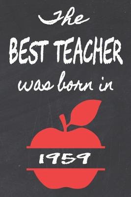 Book cover for The Best Teacher Was Born In 1959