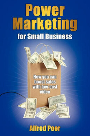 Cover of Power Marketing for Small Business