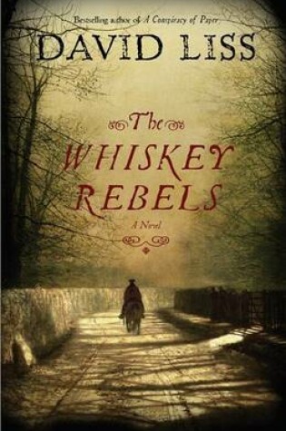 Cover of The Whiskey Rebels
