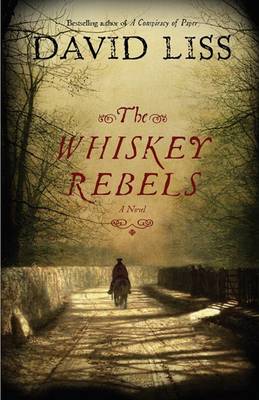 Book cover for The Whiskey Rebels