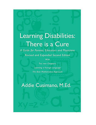 Cover of Learning Disabilities: There Is a Cure - Revised and Expanded Edition