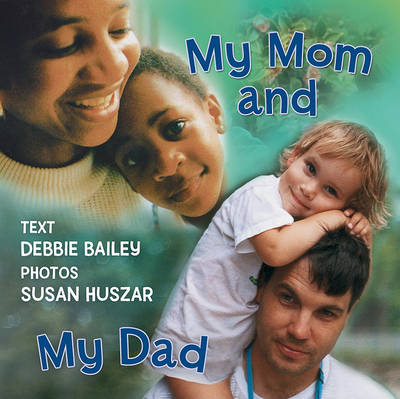 Book cover for My Mom and My Dad