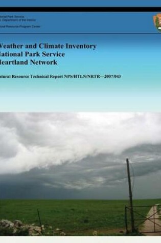 Cover of Weather and Climate Inventory National Park Service Heartland Network