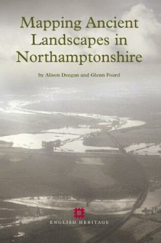 Cover of Mapping Ancient Landscapes in Northamptonshire