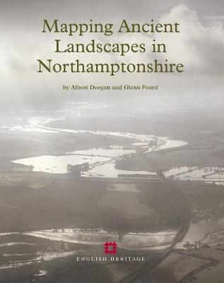 Book cover for Mapping Ancient Landscapes in Northamptonshire