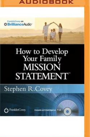 Cover of How to Develop Your Family Mission Statement