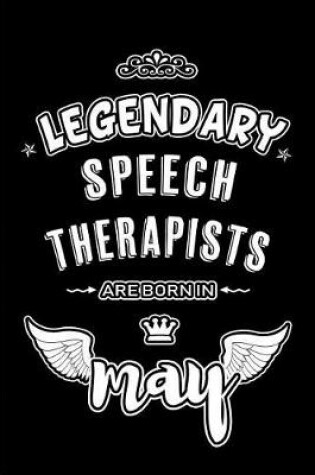 Cover of Legendary Speech Therapists are born in May