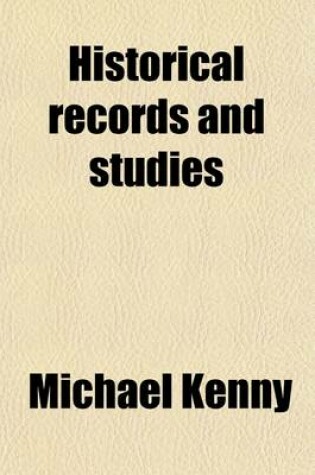 Cover of Historical Records and Studies (Volume 7)