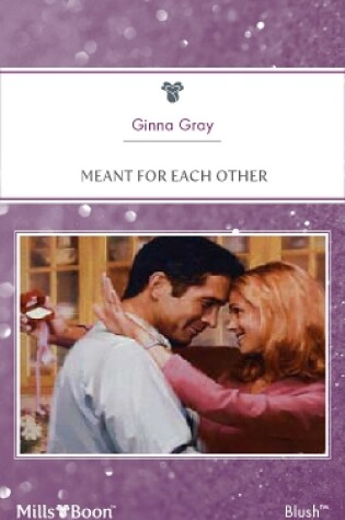 Cover of Meant For Each Other