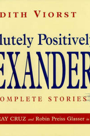 Cover of Absolutely, Positively Alexander