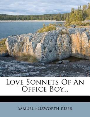 Book cover for Love Sonnets of an Office Boy...