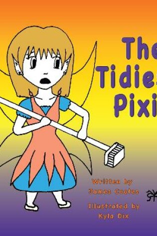 Cover of The Tidiest Pixie