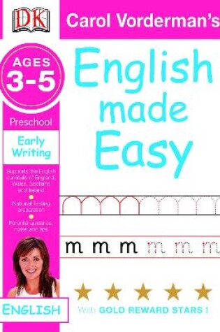 Cover of English Made Easy Early Writing Ages 3-5 Preschool Key Stage 0