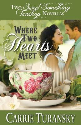 Book cover for Where Two Hearts Meet